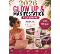 2026 Vision Board Clip Art for Manifestation: 800+ Images, Motivational Quotes & Affirmations to Achieve Your Goals, Success & Best Year Ever