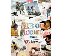 2026 Vision Board Cut & Paste Book for WOMEN: Manifest Your Best Life | 40 Pages of Stylish Images for Success, Wellness & Travel