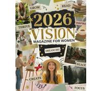 2026 Vision Board Magazine for Women: 700+ Stylish Cutouts, Quotes, Images & Affirmations for Dream Board Creation - Aesthetic Vision Board Supplies for Goal Setting & Manifestation