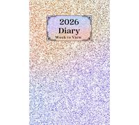 2026 Week to View Diary: Colourful Purple and Yellow Glitter Effect Design. 5.5"x8.5" size. Ideal for Personal, Business, or Student Use