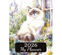 2026 Weekly Monthly Planner | Cottagecore Ragdoll Cat Softcover Edition: Time Management With Separate Page For Every Month & Week | 135 Pages | Large ... Lovers Or Family For Birthday Or Christmas