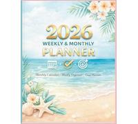 2026 Weekly & Monthly Planner: Large 8.5 x 11 Organizer for Scheduling, Goal Planning, Habit Tracking, To-Do Lists and Notes