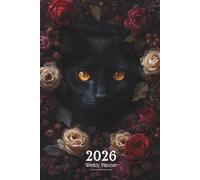 2026 Weekly Planner: Black Cat with Roses | Mystical Floral Organizer with Affirmations