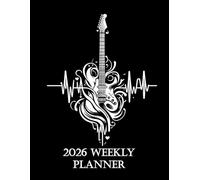 2026 Weekly Planner: Cool black rock guitar cover. Perfect gift for music and guitar lovers who appreciate scheduling and planning in style. Ideal Christmas and/or New Year gift