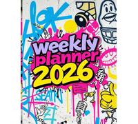 2026 weekly planner: Organize Your Life, Track Goals - Perfect for Students, Professionals & Dreamers | gift for girl , friends , family members