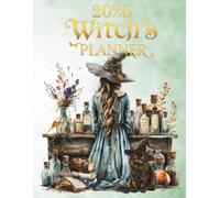 2026 Witch's ADHD Planner: Witchcraft Organizer with Moon Phases, Sabbats, Ritual Pages, Task Management, and Life Planning Tools