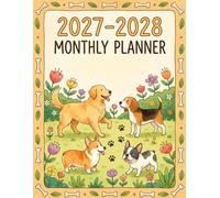 2027-2028 Monthly Planner: Dogs Theme: Two Year (January 2027 through December 2028) Calendar Organizer with Goals, Notes & Monthly Planning Pages