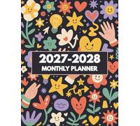 2027-2028 Monthly Planner: Tow Year From January 2027 to December 2028 with Tabs, Goals, Holidays, Note Pages