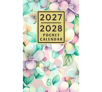 2027-2028 Pocket Calendar: 2 Year Pocket Planner 2027-2028 For Purse| 24 Months Organizer Agenda Schedule