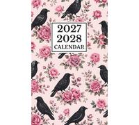 2027-2028 Pocket Calendar: Two Year Schedule Organizer From January 2027 To December 2028 | Black Ravens & Pink Rose Floral Cover for Appointments, Schedules & Daily Planning