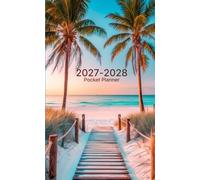 2027-2028 Pocket Planner: 2-Year Monday Start Compact Organiser with Contacts, Important Dates, Birthday Log, Goals, Monthly Pages and Notes