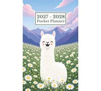 2027-2028 Pocket Planner: Small 2-Year Calendar Organizer from January 2027 to December 2028 | 4" x 6.5" Portable Size with Adorable Llama & Wildflower Meadow Cover