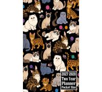 2027-2028 Two Year Planner Pocket Size: Cat Breeds ( Themed Cover 2 Page Spreads With Monthly Calendar Grids 24 Months Organizer Notes | Persian, ... Bengal, British Shorthair, Scottish Fold