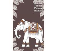2027-2028 Two Year Planner Pocket Size: Elephant Animal Themed Cover 2 Page Spreads With Monthly Calendar Grids 24 Months Organizer Notes