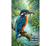 2027-2028 Two Year Planner Pocket Size: Kingfisher Bird Themed Cover 2 Page Spreads With Monthly Calendar Grids 24 Months Organizer Notes
