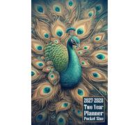 2027-2028 Two Year Planner Pocket Size: Peacock Peafowl Bird Themed Cover 2 Page Spreads With Monthly Calendar Grids 24 Months Organizer Notes