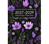 2027-2029 Monthly Planner: 3-Year Monday Start Monthly Organizer with UK-Style Weekly Layout, Goals, Contacts, Important Dates, and Notes