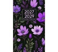 2027-2029 Pocket Planner: 3-Year Monday Start Compact Organiser with Contacts, Important Dates, Birthday Log, Goals, Monthly Pages and Notes
