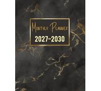 2027-2030 Monthly Planner 4 years: 48 Months, January 2027 to December 2030, 4-Year Calendar, 8.5x11 inches, |Theme: Gold and Black |