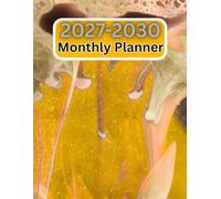 2027-2030 Monthly planner: Four Years 27-30 Appointment Notebook and calendar to all type of tasks-holidays and events