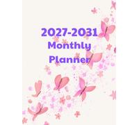 2027-2031 Monthly Planner: 5 Year Schedule Organizer with Goal Setting, Quarterly Reviews & Habit Tracker | 60 Months Calendar January 2027 to December 2031 for Women