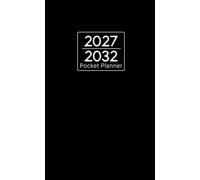 2027-2032 Pocket Planner: 6-Year Monday Start Compact Organiser with Contacts, Important Dates, Birthday Log, Goals, Monthly Pages and Notes