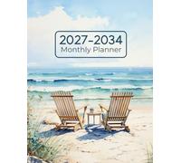 2027-2034 Monthly Planner: 8-Year Monday Start Monthly Organiser with Goals, Contacts, Important Dates, Yearly Plans, and Notes