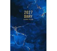 2027 A4 Week to View: A4 Planner Week to View Diary for 53 weeks, dated from Jan 2027 to Dec 2027, A4 Weekly Personal Organizer with Calendars, To-Do List and Notes | Blue Marble