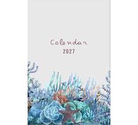 2027 Annual Planner: Organizer for Goal Setting, Appointments, Time Management, and Daily Planning