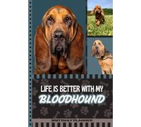 2027 Daily Planner: One Page Per Day / 6x9 Dated Organizer With Hourly Diary - 1 Hour Time Slots / To Do List / Notes Section / Scheduling / Bloodhound Dog Art Cover