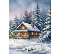 2027: Large Monthly Calendar Planner - Log Cabin in the Snow Winter Scenery