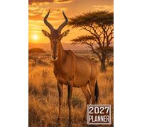 2027 Planner: Hartebeest Animal themed Cover Daily Weekly Dairy Vision Board & Mission Pages Contacts Password Log Planning Pages Note To Do