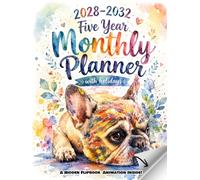 2028-2032 Five Year Monthly Planner with Holidays: A 5-Year Calendar & Organizer with Goals, To-Do Lists, Notes, Contact List, Password Tracker & a Hidden Cute Dog Flipbook Animation