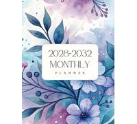 2028-2032 Monthly Planner: 5 Year Calendar Organizer Two Pages Per Month From January 2028 To December 2032 with Holidays Floral Watercolor