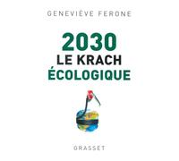 2030 le krach écologique