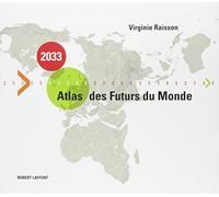 2033, Atlas des Futurs du Monde
