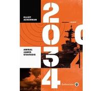 2034 James Stavridis (Auteur)