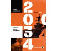 2034 - James Stavridis - Gallmeister - broché - Roman