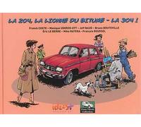 204, la lionne du bitume-la 304 ! (La) - Franck Coste - Idees + - cartonné - Bande dessinée