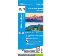 IGN Carte de randonnée TOP 25 n°2048 OT – Aulus-les-Bains & Mont Valier (Pyrénées) 1 : 25 000