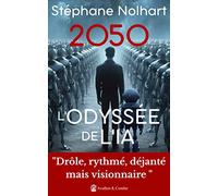 2050, l'odyssée de l'IA