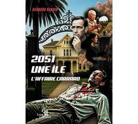2051 une île - L'affaire Carrard