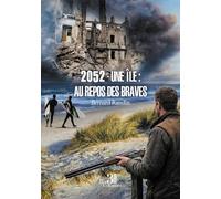 2052 - Une île : Au repos des Braves