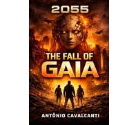 2055: The Fall of GAIA