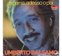 2060082 7"-45 giri" O Prima Adesso O Poi / In Un Negozio Di Giocatto