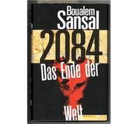 2084 | Boualem Sansal Boualem Sansal (Auteur)