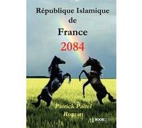 2084 - République Islamique de France