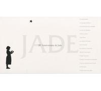 20e Anniversaire De Jade - Jade Et Les Sacrés Mystères De La Vie