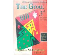 20th Anniversary Edition The Goal 3rd Revised Edition A Process Of Ongoing Improvement
