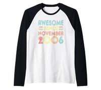 20th Birthday Idea Awesome Since November 2006 20 Years Old Manche Raglan